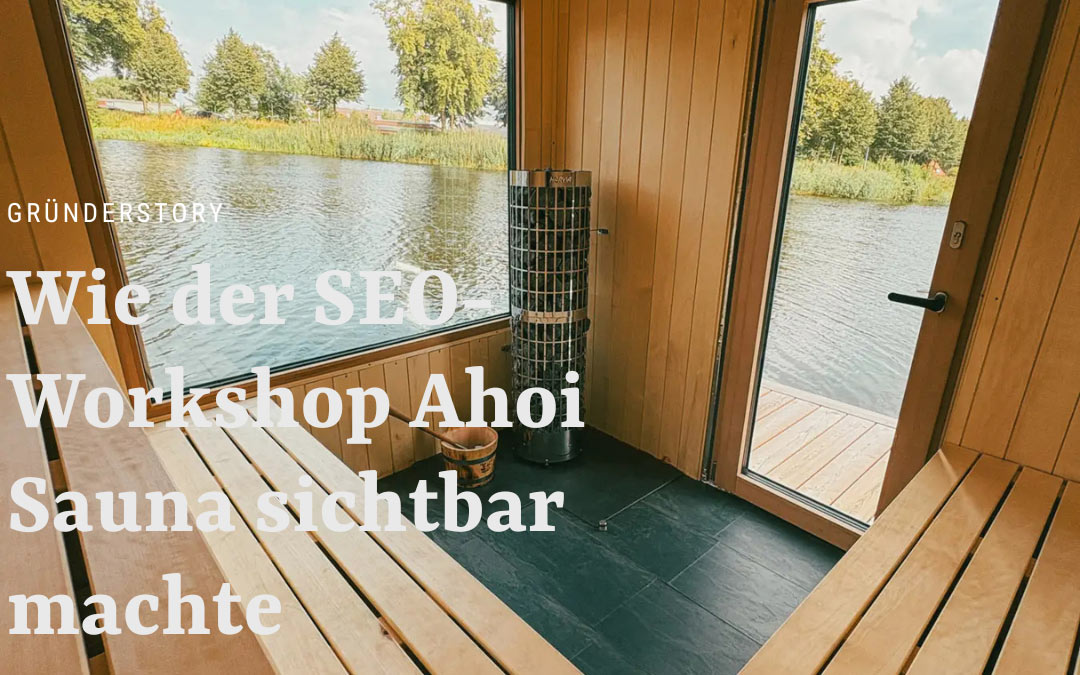 seo workshop ahoi sauna gründer hamburg